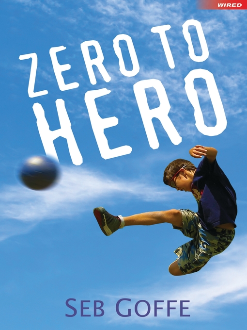 Title details for Zero to Hero by Seb Goffe - Available